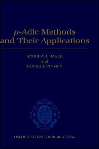 Cover for P-adic methods and their applications