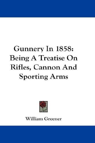 Cover for Gunnery In 1858