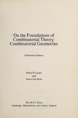 Cover for On the foundations of combinatorial theory: combinatorial geometries