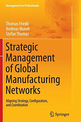 Cover for Strategic Management of Global Manufacturing Networks