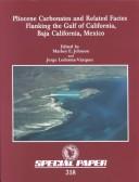 Cover for Pliocene carbonates and related facies flanking the Gulf of California, Baja California, Mexico
