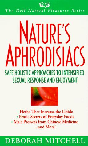 Cover for Nature's aphrodisiacs