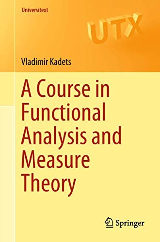 Cover for A Course in Functional Analysis and Measure Theory