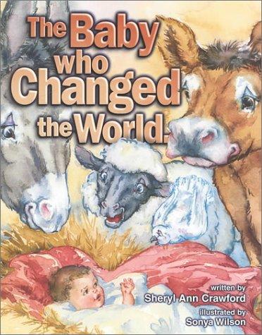 Cover for The baby who changed the world
