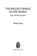 Cover for The biggest female in the world