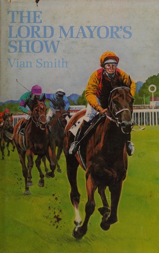 Cover for The Lord Mayor's show.