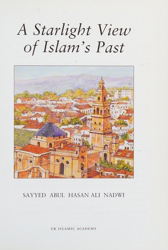 Cover for A starlight view of Islam's past