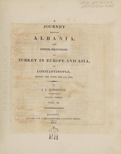 Cover for A journey through Albania and other provinces of Turkey in Europe and Asia to Constantinople during the years 1809 and 1810