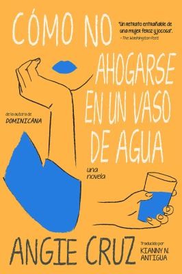 Cover for Cómo No Ahogarse en un Vaso de Agua