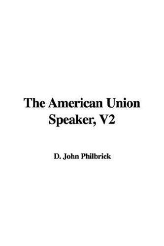 Cover for The American Union Speaker, V2