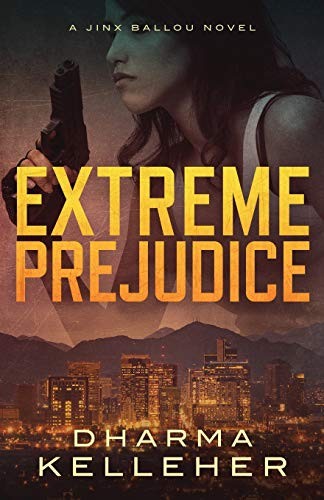 Cover for Extreme Prejudice