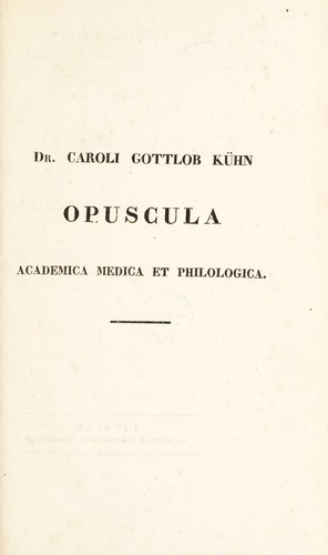 Cover for Opuscula academica medica et philologica collecta, aucta et emendata