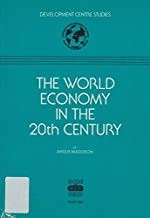 Cover for The world economy in the 20th century
