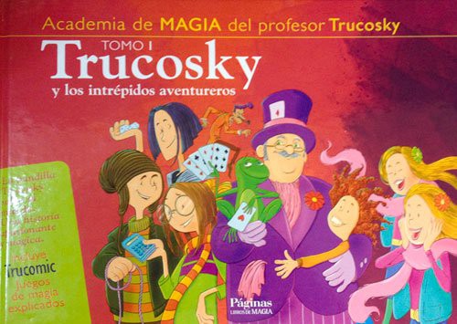 Cover for Trucosky y los intrépidos aventureros