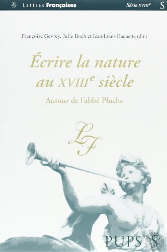 Cover for Ecrire la nature au XVIIIe siecle