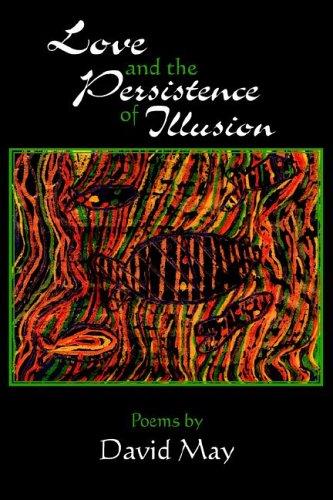Cover for Love and the Persistence of Illusion