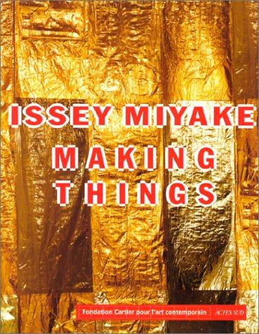Cover for Issey Miyake making things