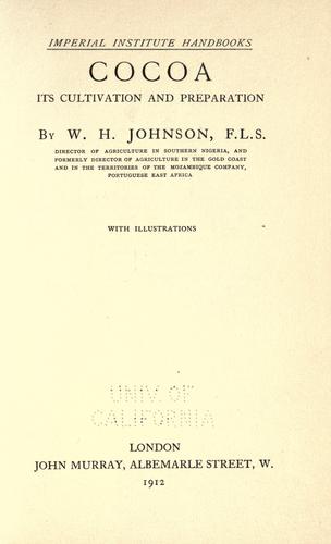 Cover for Cocoa, its cultivation and preparation.