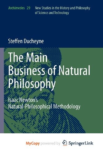 Cover for "The main Business of natural Philosophy"