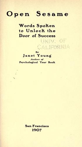 Cover for Open sesame: words spoken to unlock the door of success.
