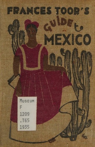 Cover for Frances Toor's guide to Mexico