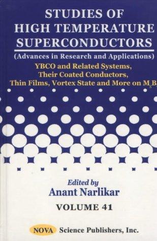 Cover for Ybco and Related Systems, Their Coated Conductors, Thin Films, Vortex State and More on Mgb2 (Studies of High Temperature Superconductors)