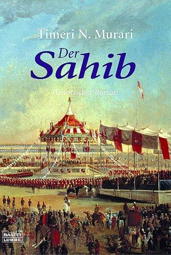 Cover for Der Sahib. Historischer Roman.