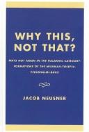 Cover for Why this, not that?