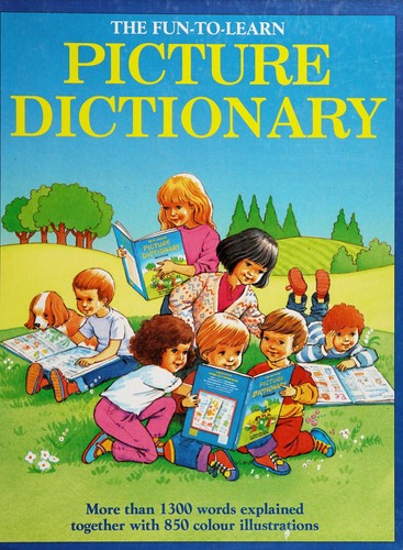 Cover for The Fun-to-Learn Picture Dictionary