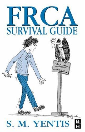 Cover for FRCA Survival Guide (FRCA Study Guides)
