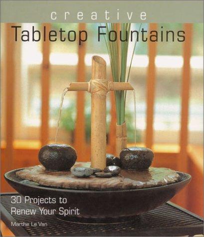 Cover for Creative Tabletop Fountains