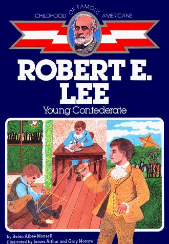 Cover for Robert E. Lee, young Confederate