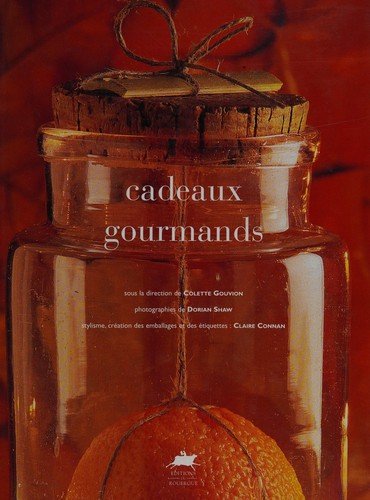Cover for Cadeaux gourmands