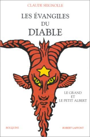 Cover for Les Évangiles du diable, suivi de "Le Grand et le Petit Albert"