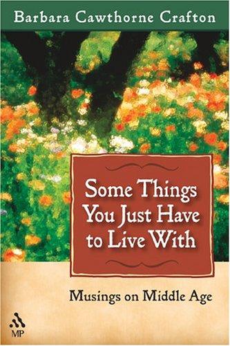 Cover for Some Things You Just Have To Live With