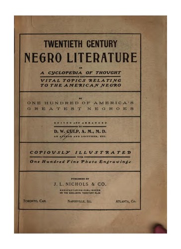 Cover for Twentieth Century Negro Literature: Or, A Cyclopedia of Thought on the Vital Topics Relating to ...