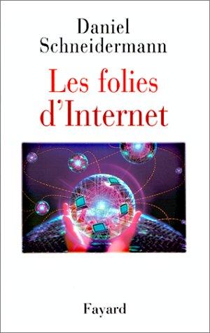 Cover for Les folies d'Internet