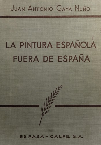Cover for La pintura española fuera de España
