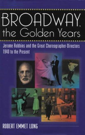 Cover for Broadway, the Golden Years