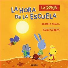 Cover for La hora de la escuela