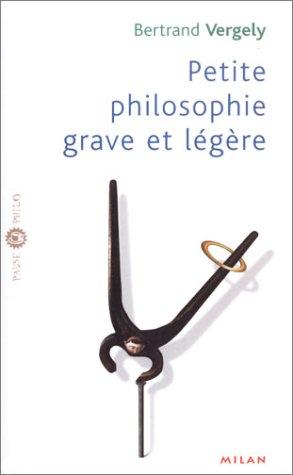 Cover for Petite philosophie grave et légère