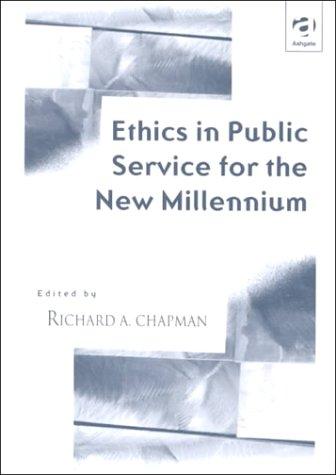 Cover for Ethics in public service for the new millennium