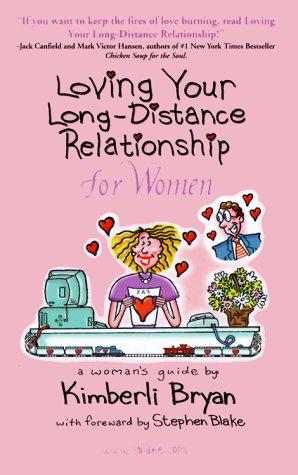 Cover for Loving Your Long-Distance Relationship for Women