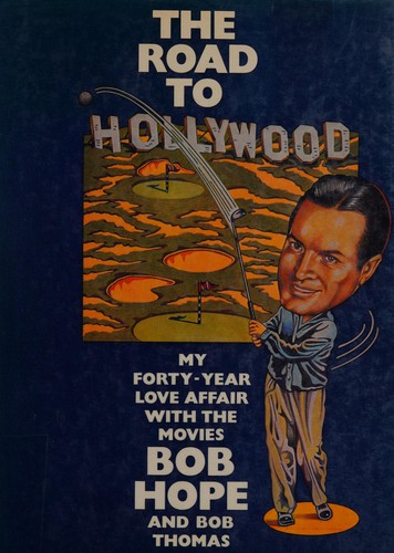 Cover for The road to Hollywood