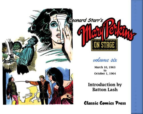 Cover for Leonard Starr's Mary Perkins On Stage Volume 6