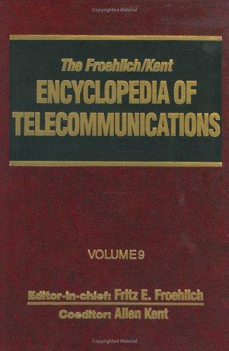Cover for Encyclopedia of Telecommunications (Froehlich/Kent Encyclopedia of Telecommunications)