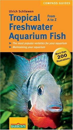 Cover for Tropical freshwater aquarium fish from A to Z
