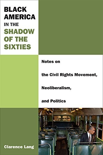Cover for Black America in the Shadow of the Sixties