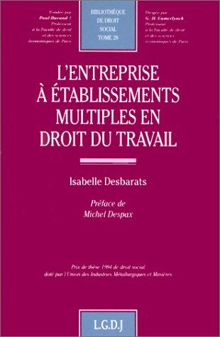 Cover for L'entreprise à établissements multiples en droit du travail