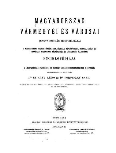 Cover for Magyarország vármegyéi és városai: Magyarország monografiája; a magyar korona országai ...